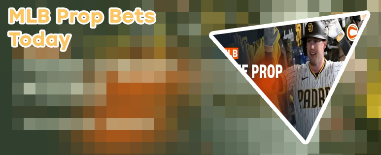 Best prop bets today mlb