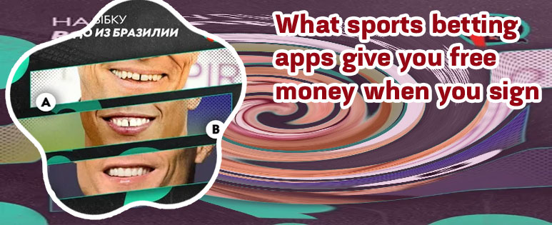 Betting apps that give sign up bonus