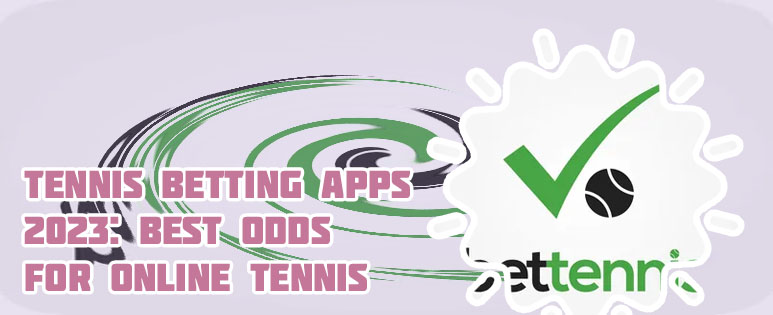 Tennis betting apps